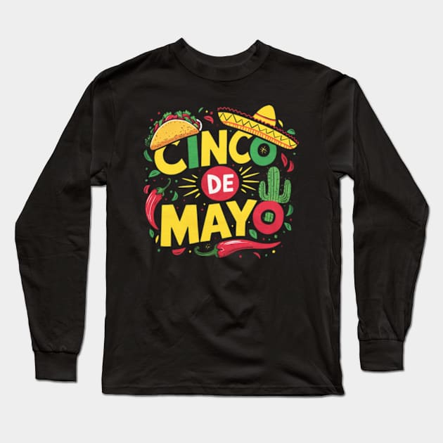 Cinco de Mayo Long Sleeve T-Shirt by madara art1